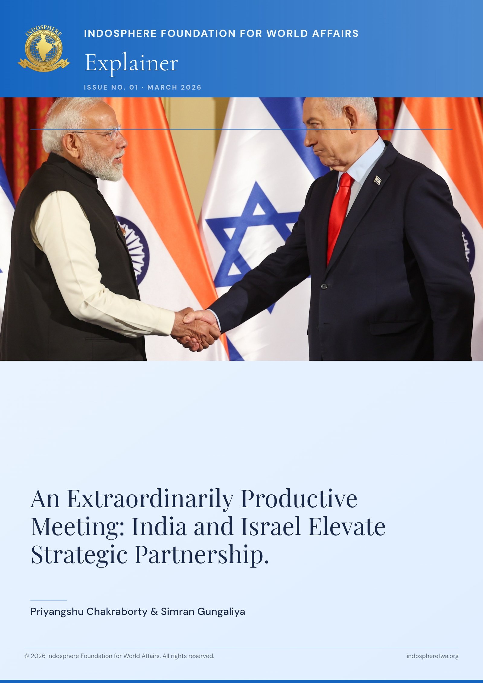 An Extraordinarily Productive Meeting: India and Israel Elevate Strategic Partnership.