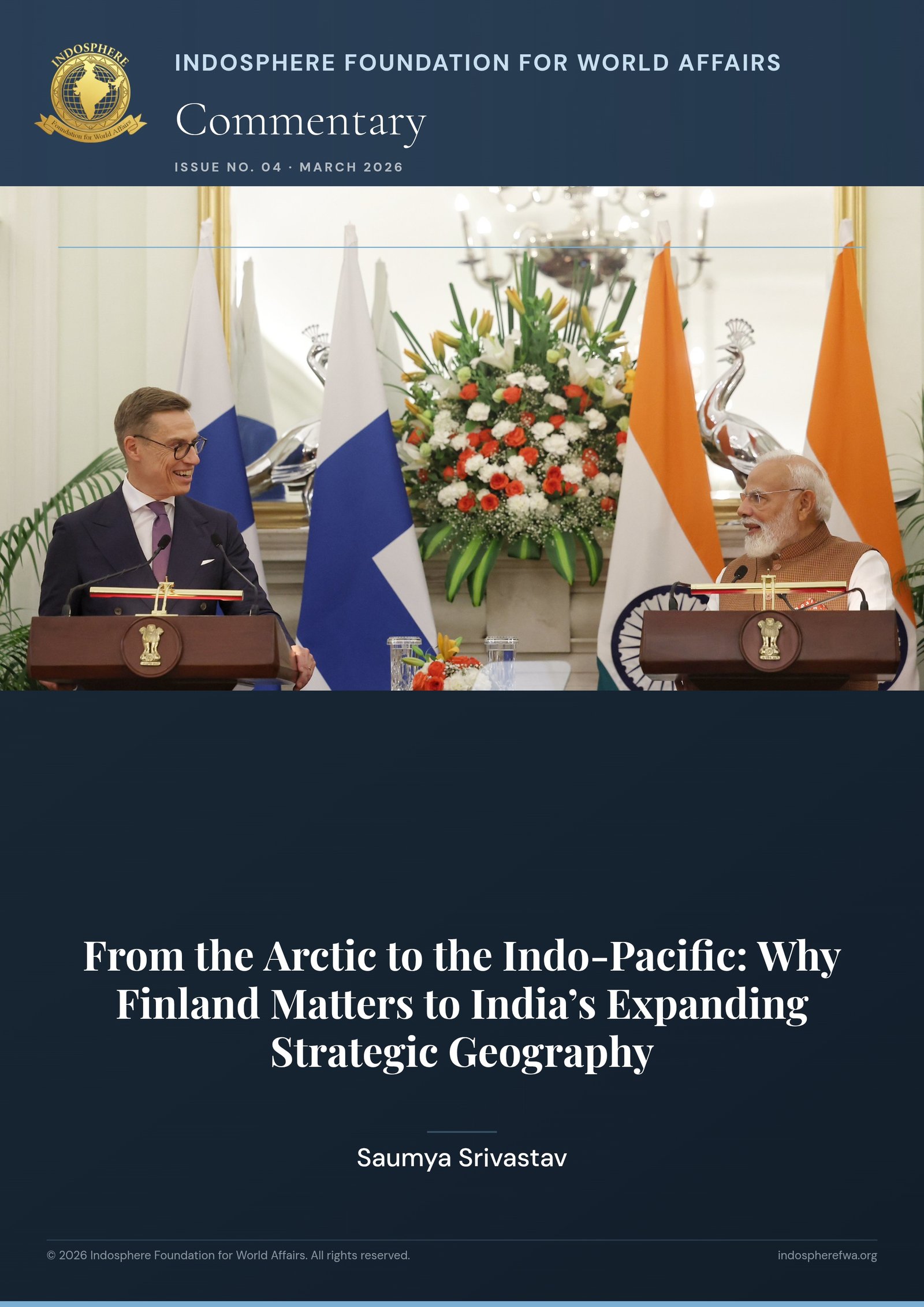 From the Arctic to the Indo-Pacific: Why Finland Matters to India’s Expanding Strategic Geography