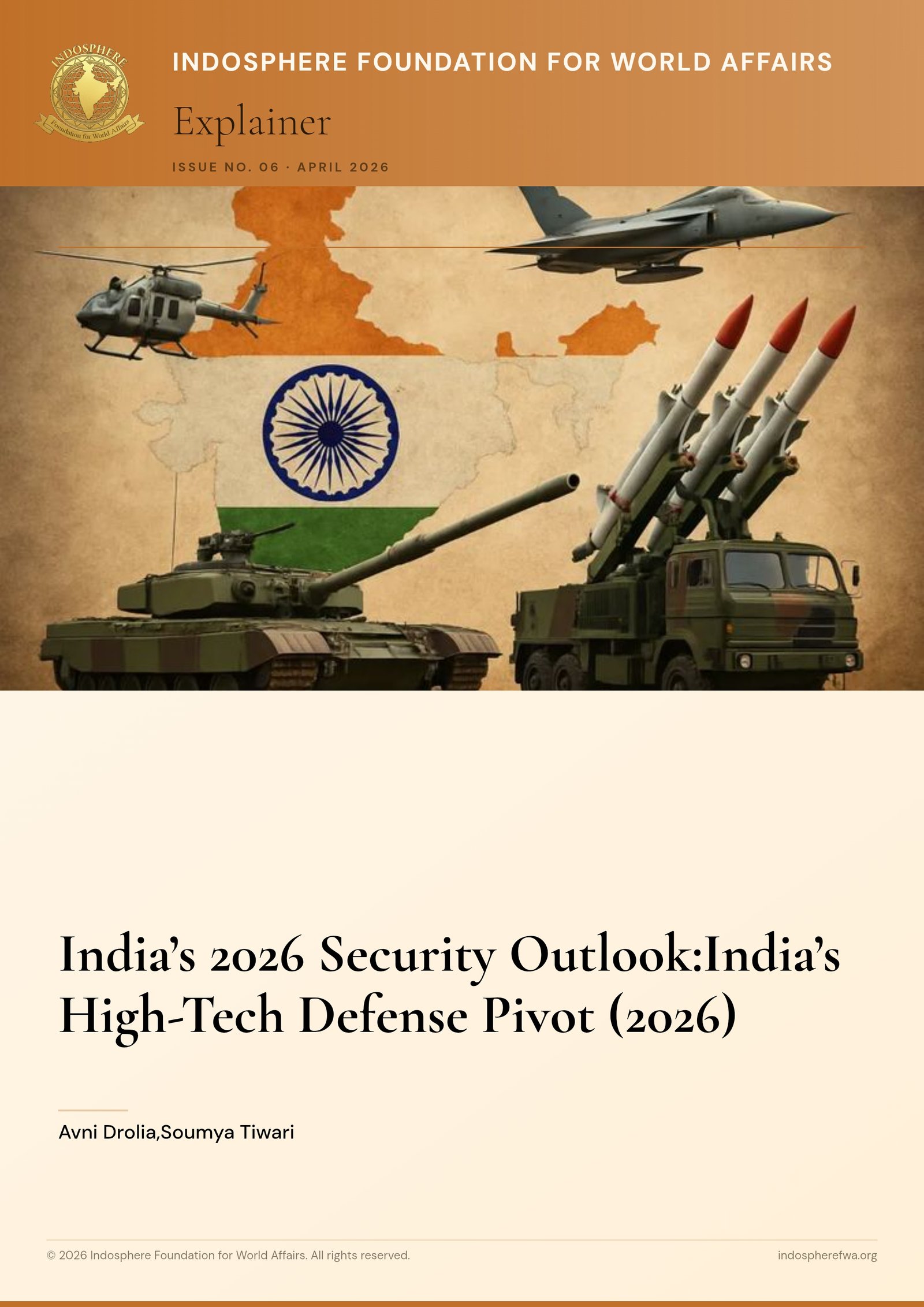 India’s 2026 Security Outlook:India’s High-Tech Defense Pivot (2026)
