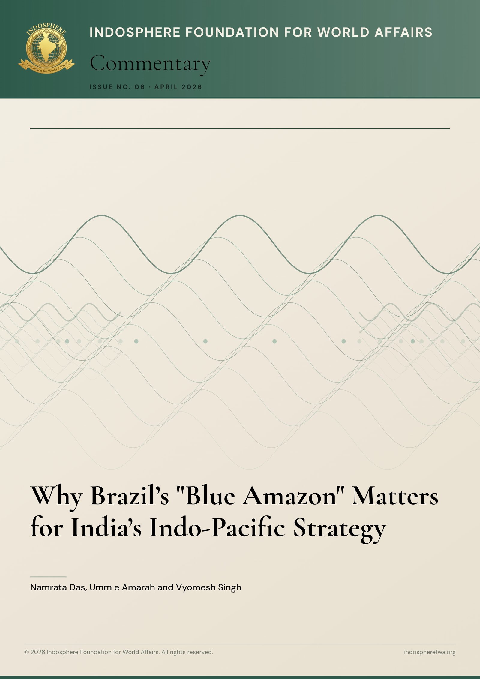 Why Brazil’s "Blue Amazon" Matters for India’s Indo-Pacific Strategy