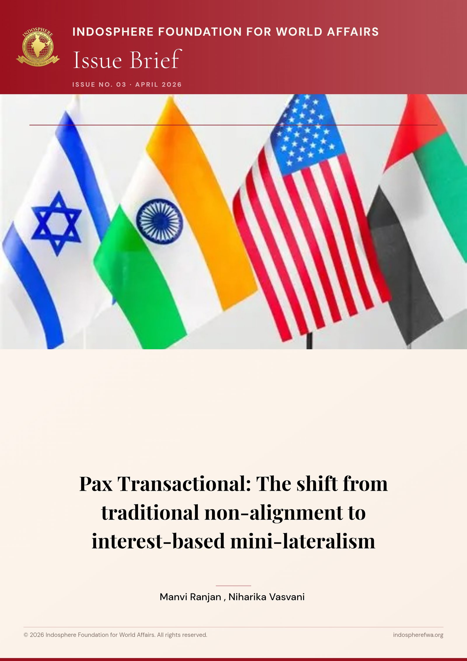 Pax Transactional: The shift from traditional non-alignment to interest-based mini-lateralism
