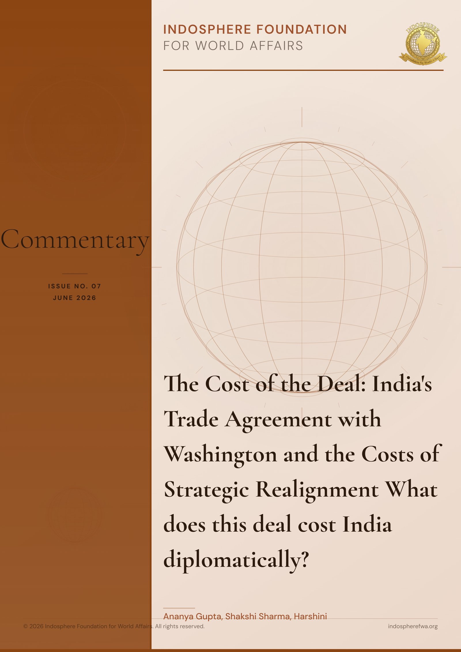 The Cost of the Deal: India's Trade Agreement with Washington and the Costs of Strategic Realignment What does this deal cost India diplomatically?