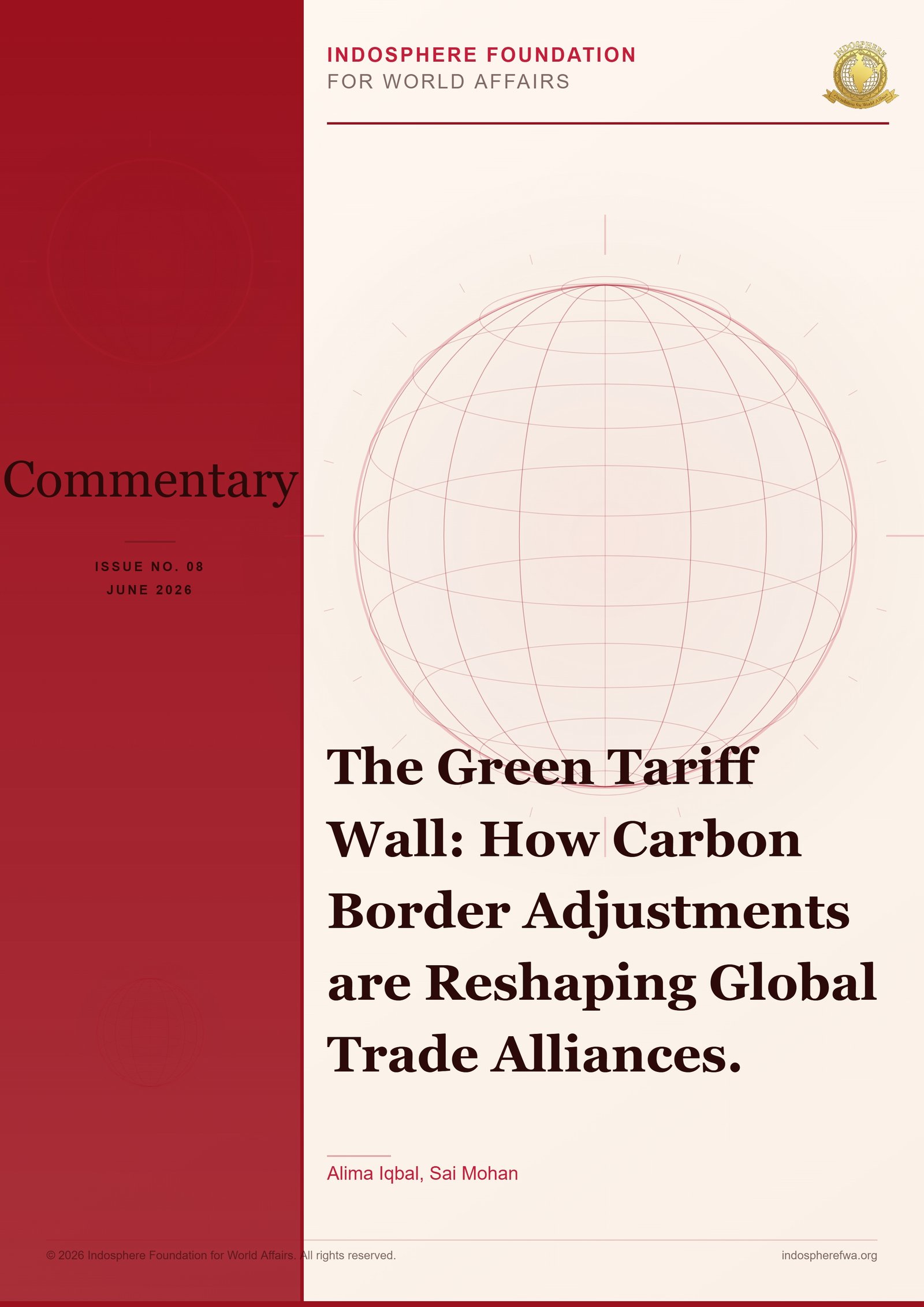 The Green Tariff Wall: How Carbon Border Adjustments are Reshaping Global Trade Alliances.