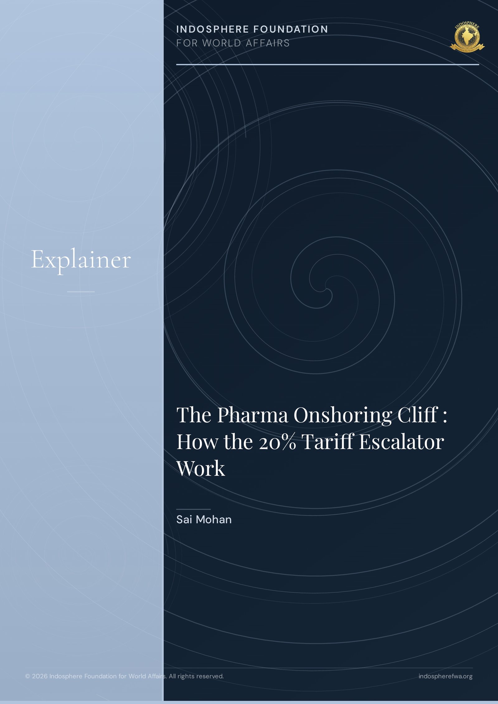 The Pharma Onshoring Cliff : How the 20% Tariff Escalator Work