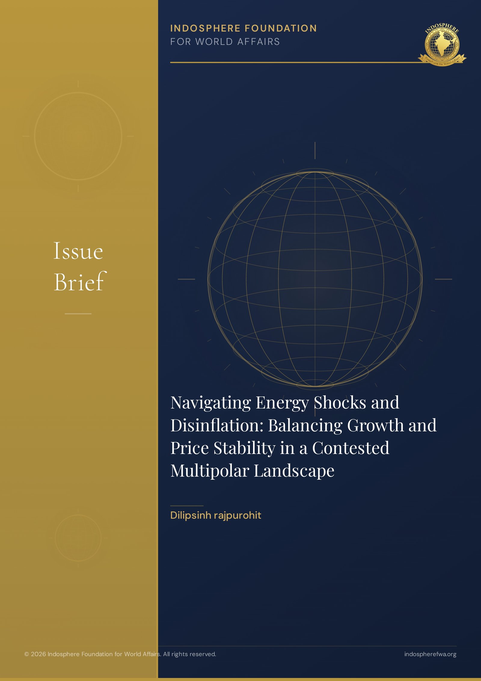 Navigating Energy Shocks and Disinflation: Balancing Growth and  Price Stability in a Contested Multipolar Landscape