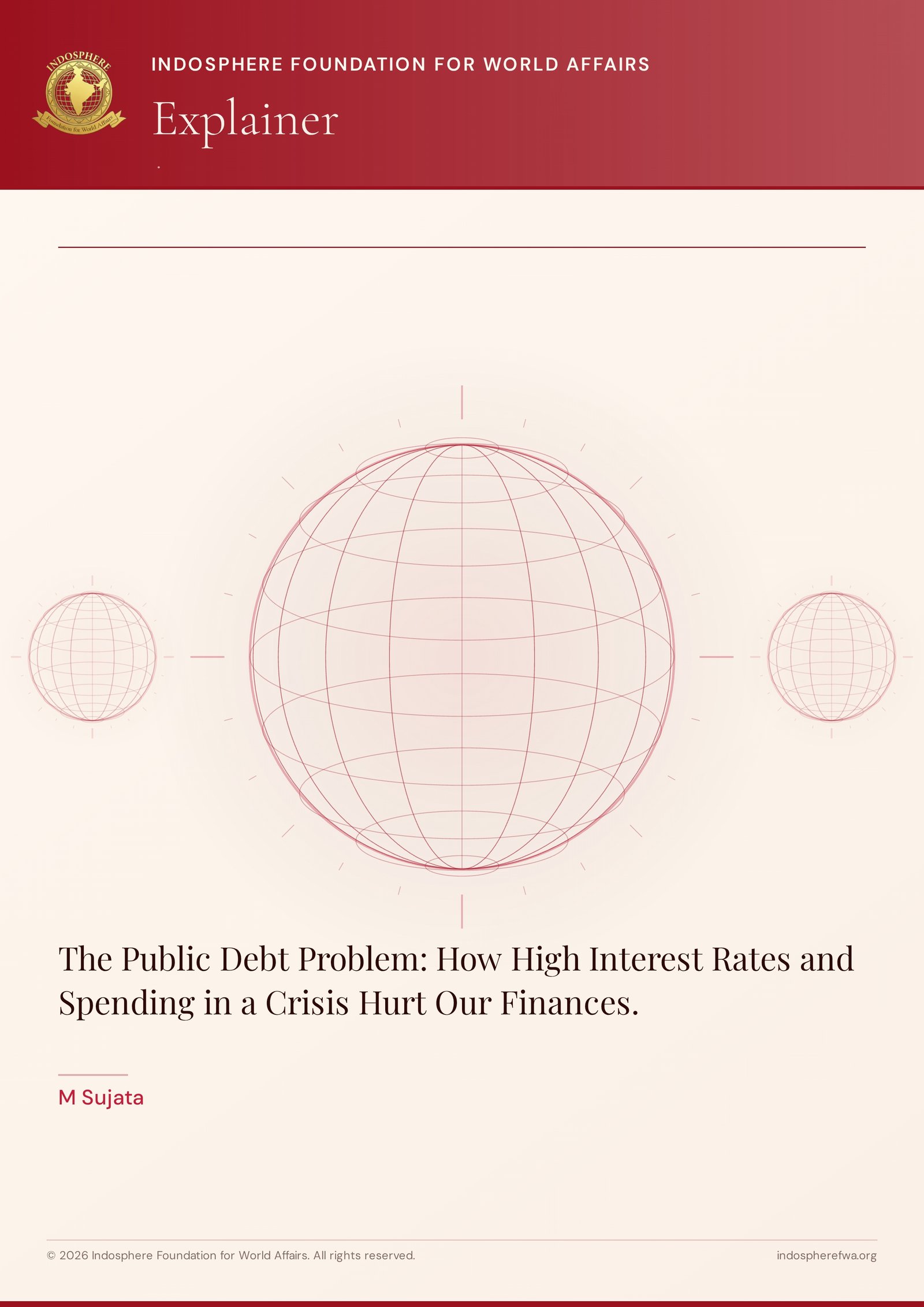 The Public Debt Problem: How High Interest Rates and Spending in a Crisis Hurt Our Finances.