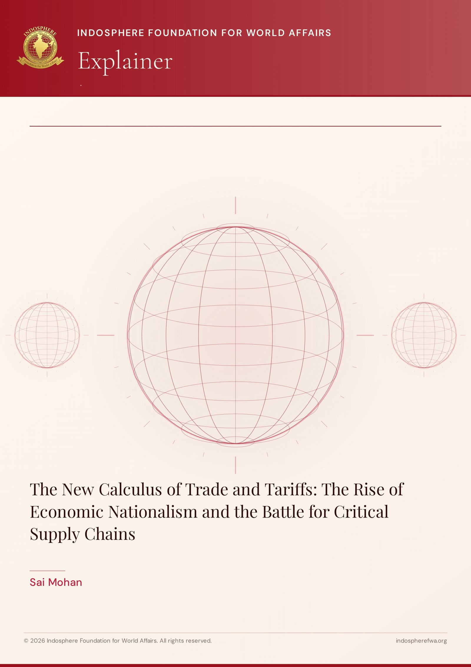 The New Calculus of Trade and Tariffs: The Rise of Economic Nationalism and the Battle for Critical Supply Chains