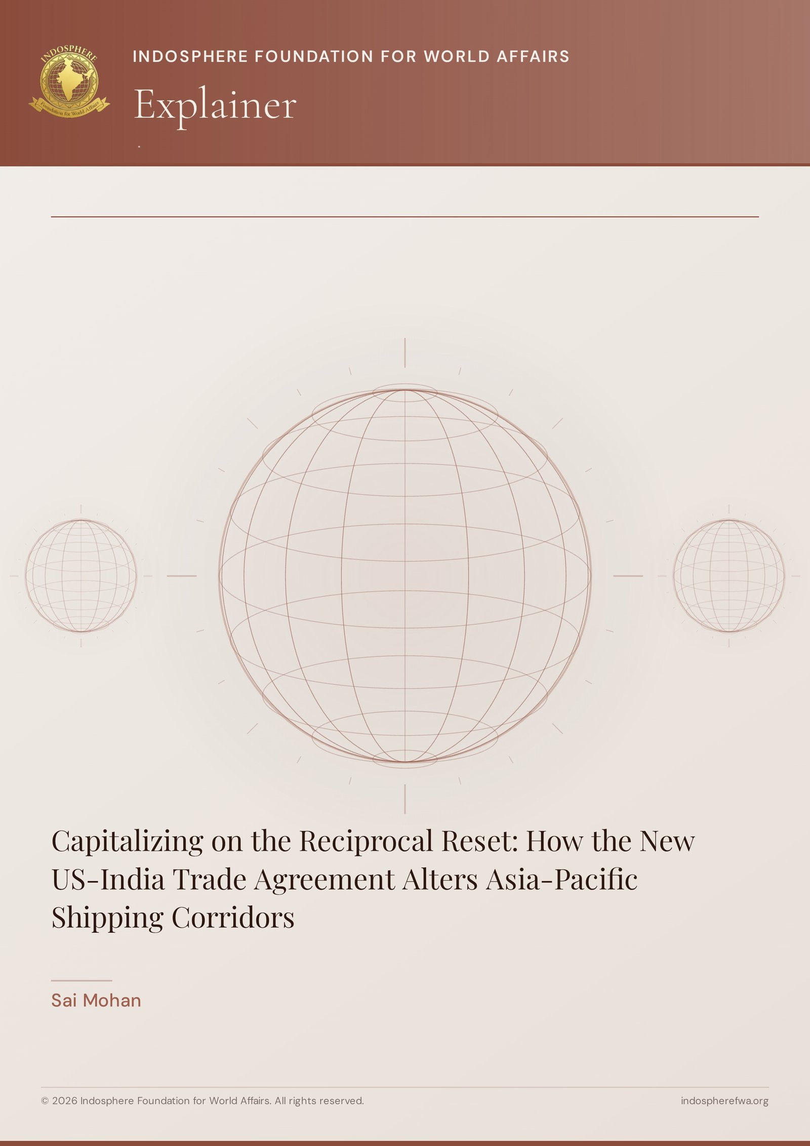 Capitalizing on the Reciprocal Reset: How the New US-India Trade Agreement Alters Asia-Pacific Shipping Corridors