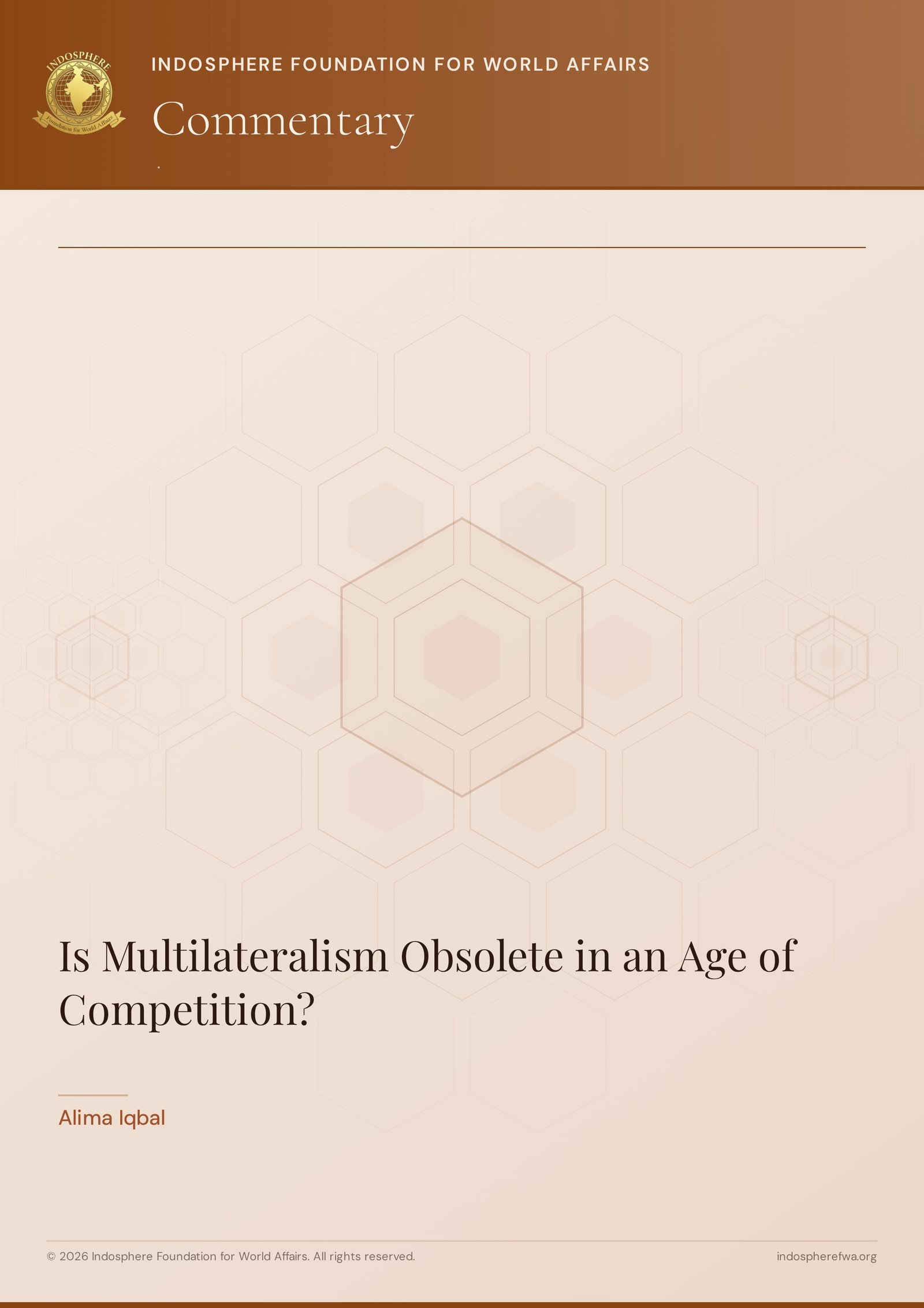 Is Multilateralism Obsolete in an Age of Competition?
