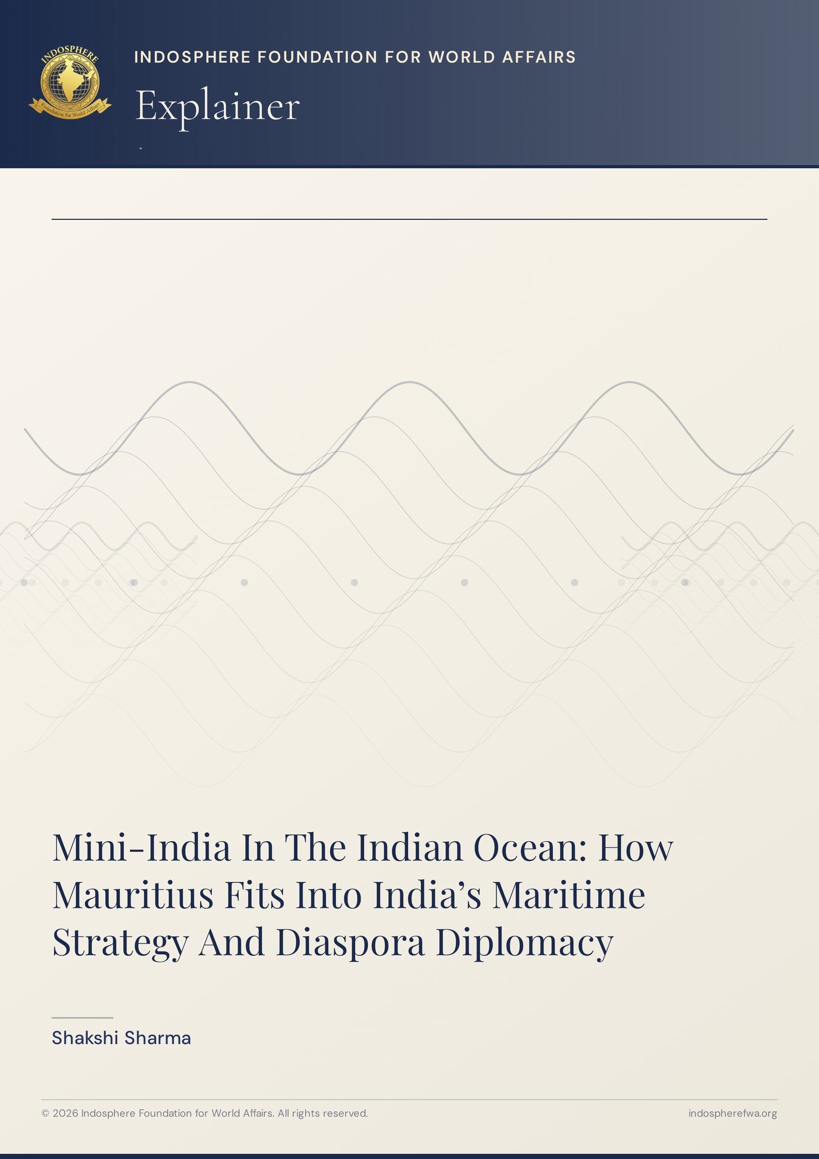 Mini-India In The Indian Ocean: How Mauritius Fits Into India’s Maritime Strategy And Diaspora Diplomacy
