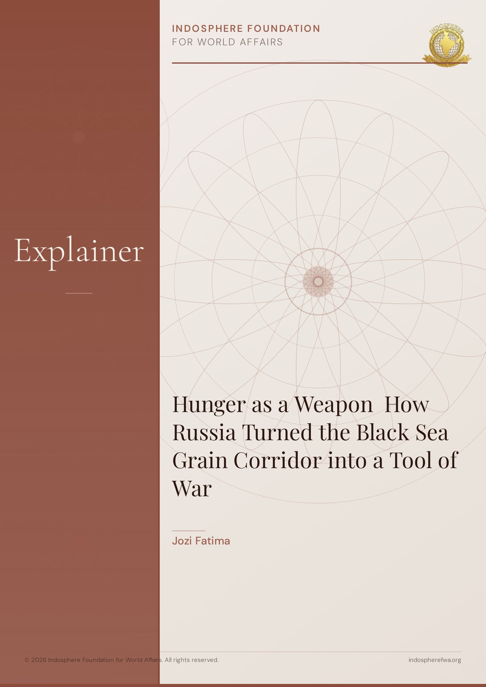 Hunger as a Weapon  How Russia Turned the Black Sea Grain Corridor into a Tool of War