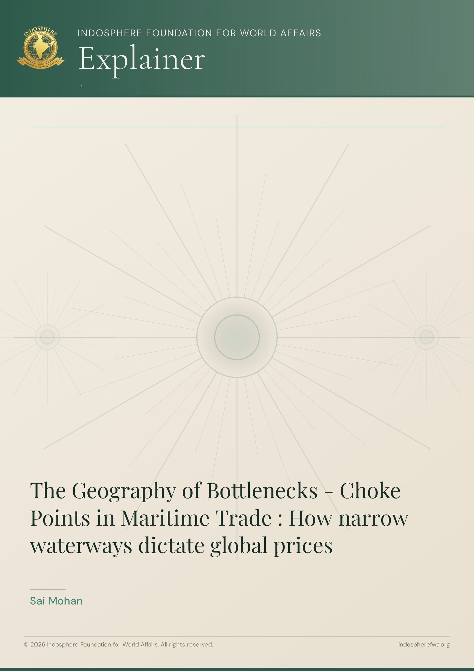 The Geography of Bottlenecks - Choke Points in Maritime Trade : How narrow waterways dictate global prices