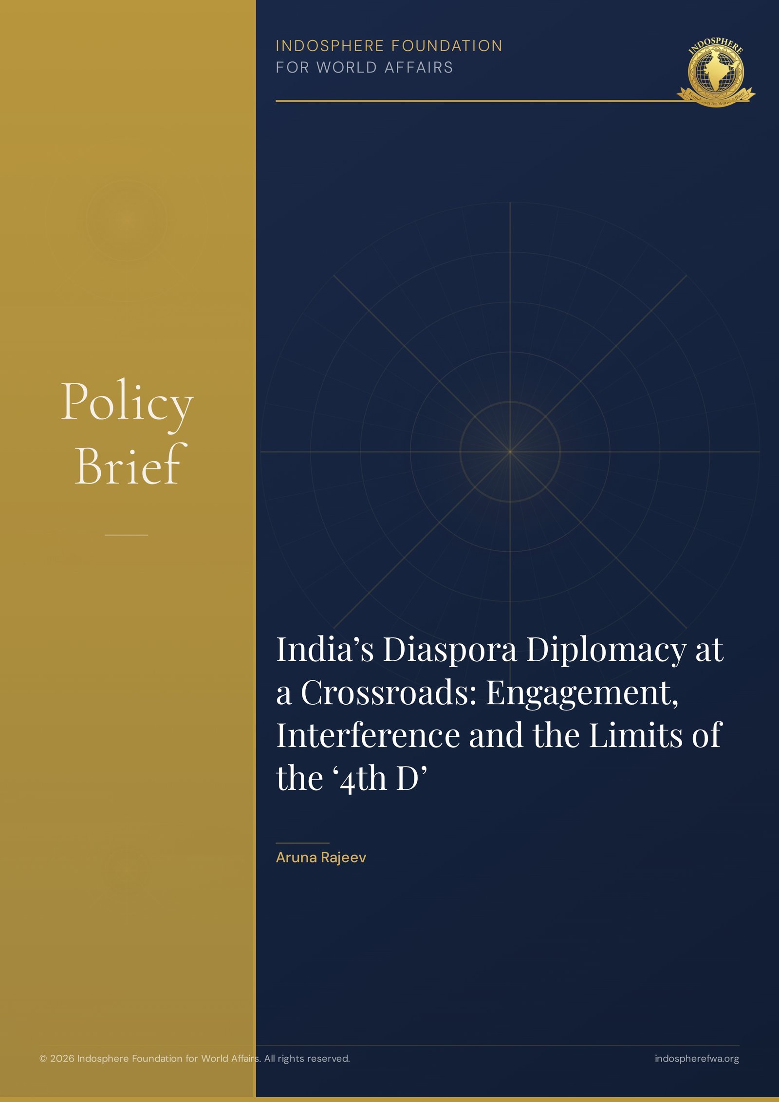 India’s Diaspora Diplomacy at a Crossroads: Engagement, Interference and the Limits of the ‘4th D’