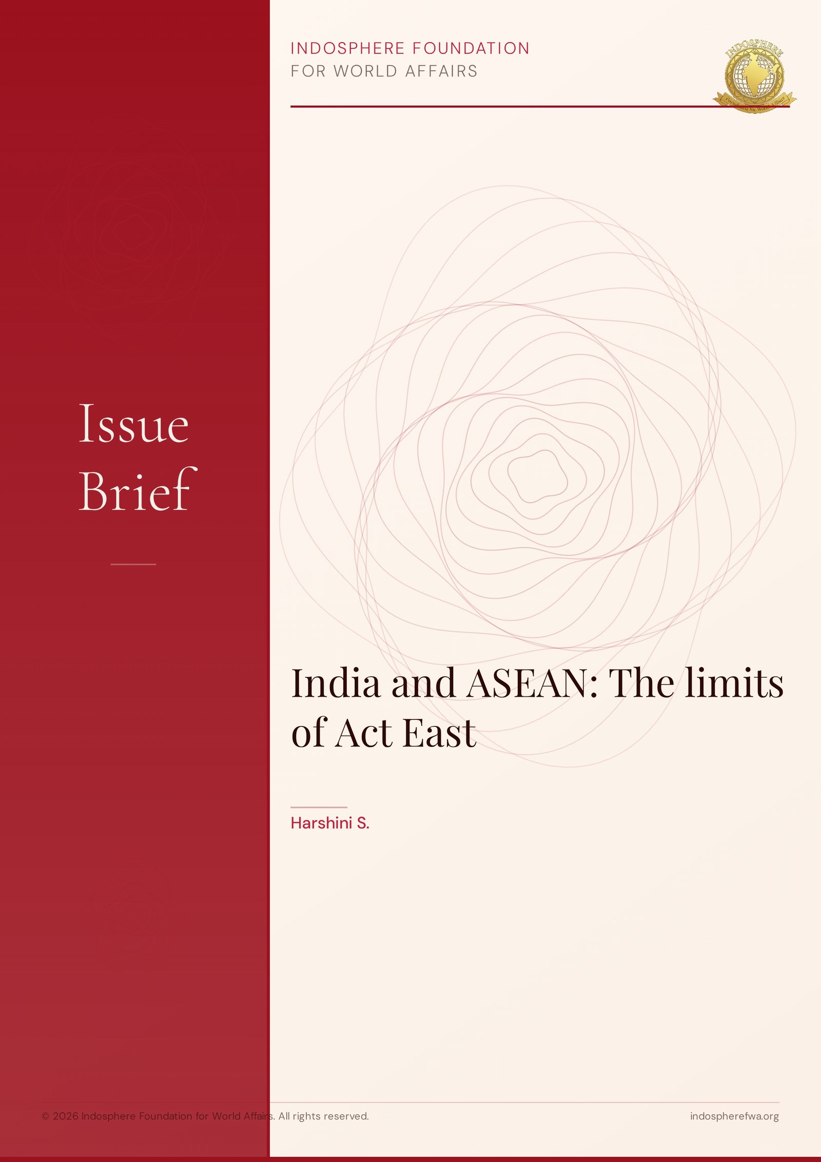 India and ASEAN: The limits of Act East