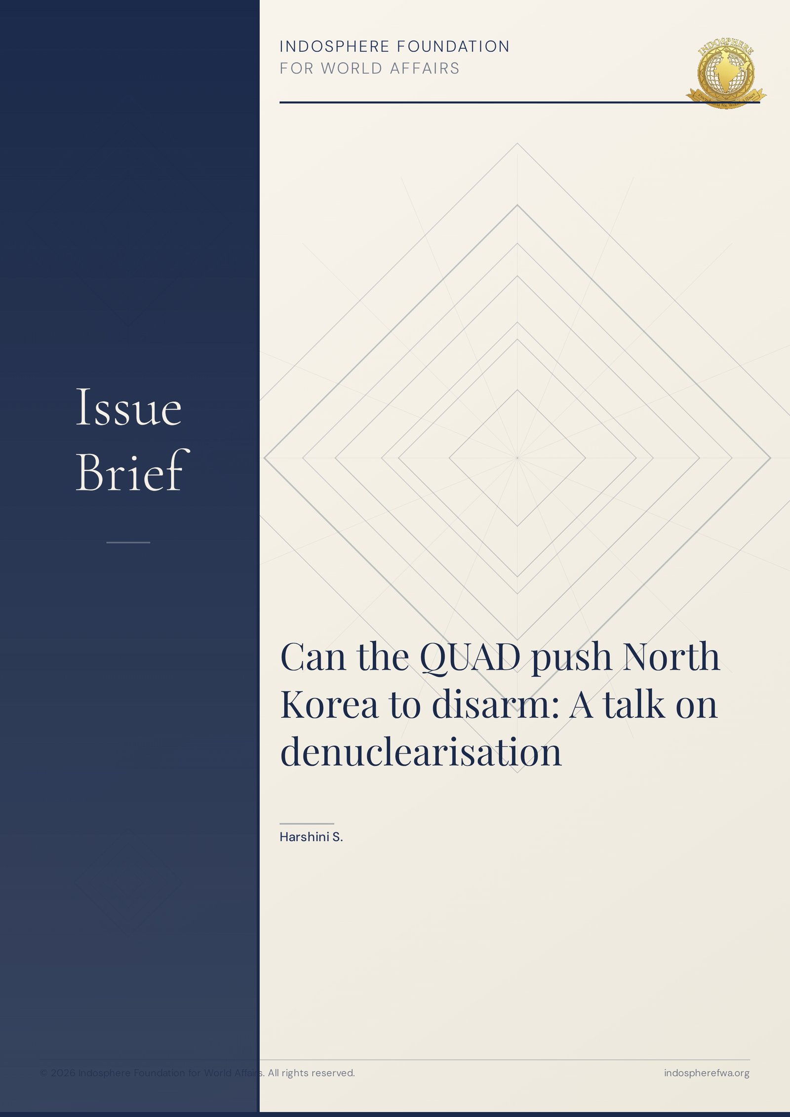 Can the QUAD push North Korea to disarm: A talk on denuclearisation