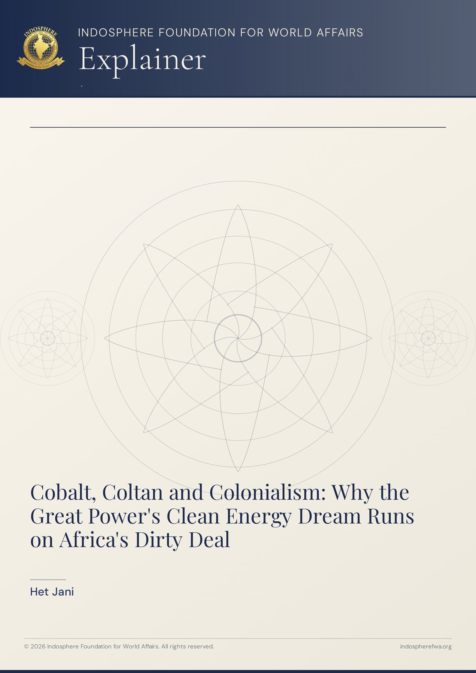 Cobalt, Coltan and Colonialism: Why the Great Power's Clean Energy Dream Runs on Africa's Dirty Deal