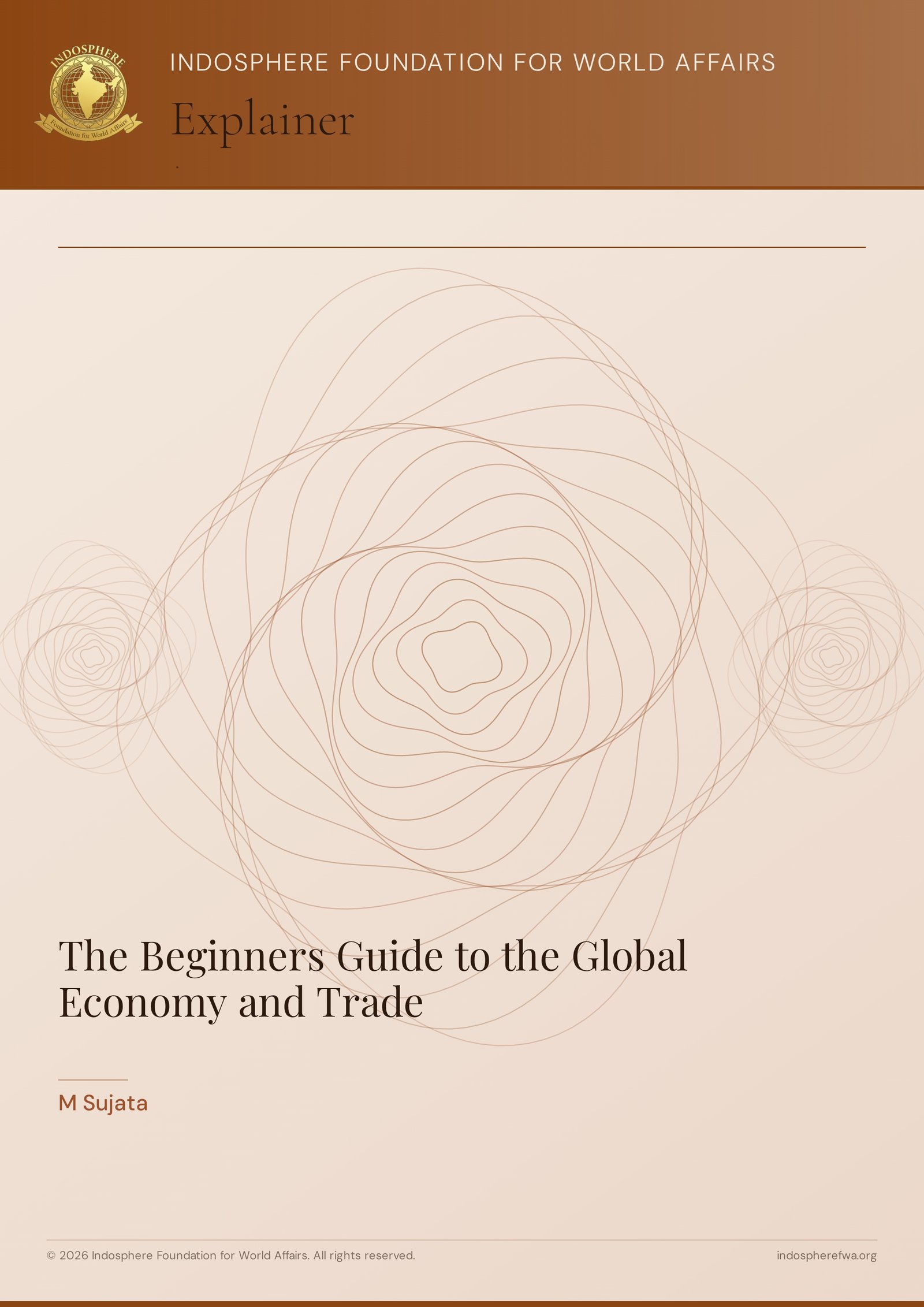 The Beginners Guide to the Global Economy and Trade