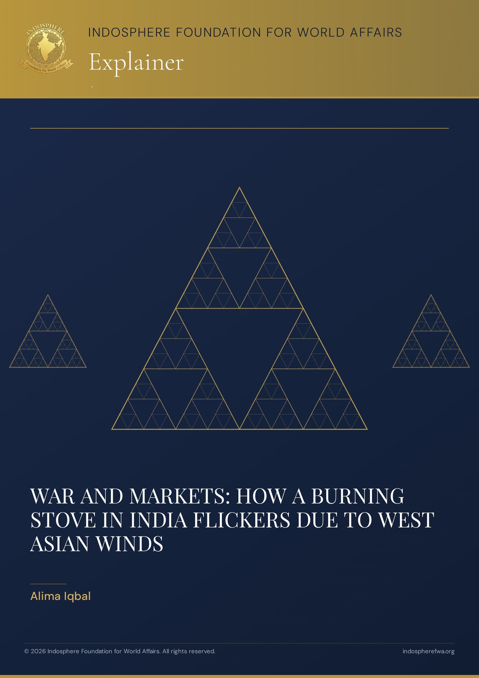 WAR AND MARKETS: HOW A BURNING STOVE IN INDIA FLICKERS DUE TO WEST ASIAN WINDS