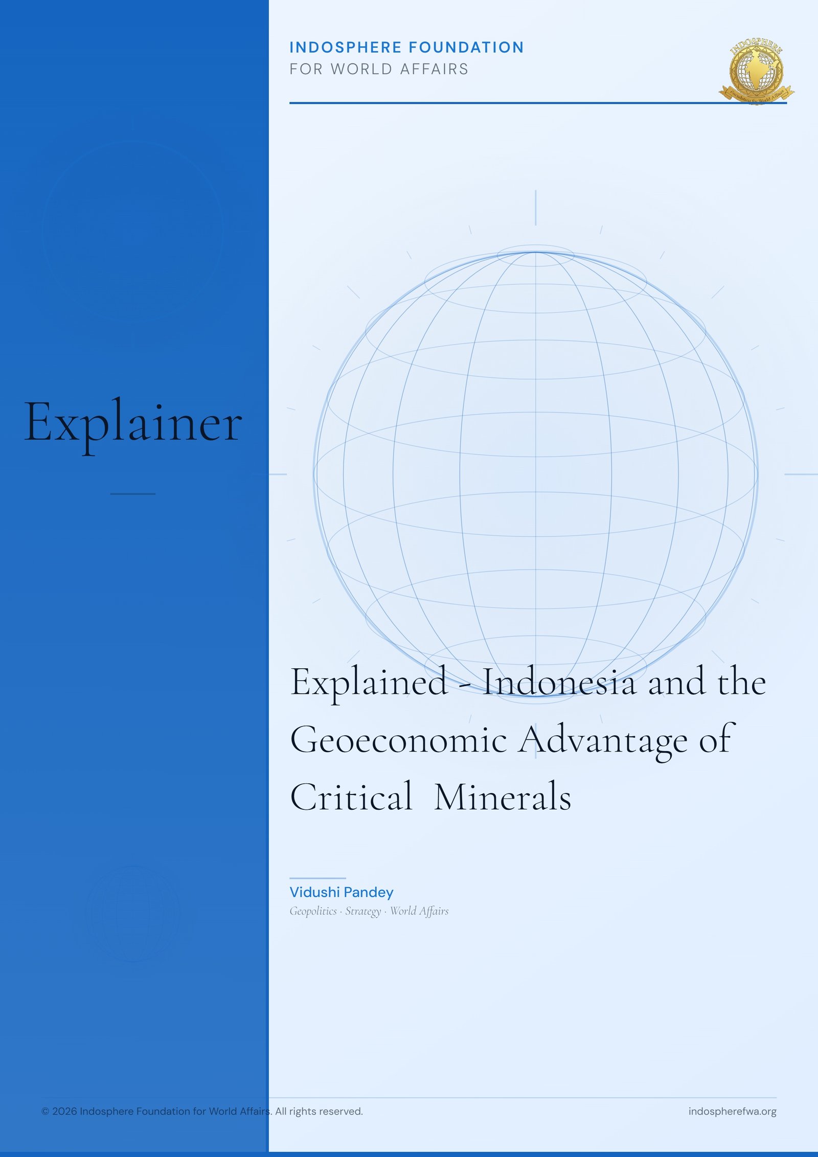 Explained - Indonesia and the Geoeconomic Advantage of Critical  Minerals