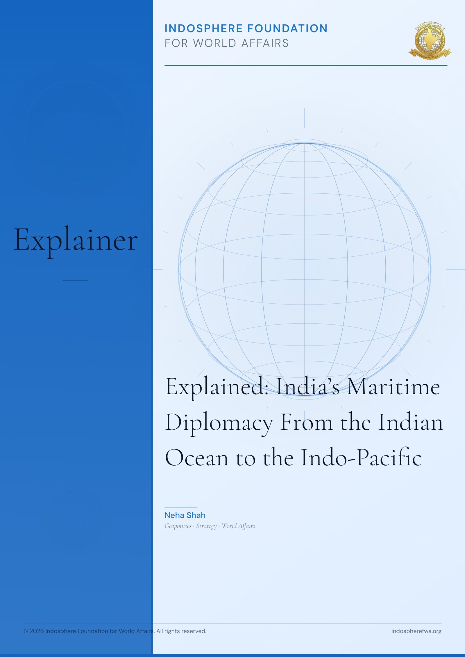 Explained: India’s Maritime Diplomacy From the Indian Ocean to the Indo-Pacific